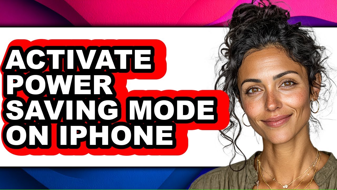How to Activate Power Saving Mode on Iphone - Easy Guide