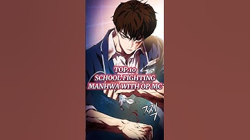 TOP 10 ✨ SCHOOL FIGHTING 🥶 MANHWA WITH OP MC 🔥 #manhwa #webtoon #manhwareccomendation #shorts #manga