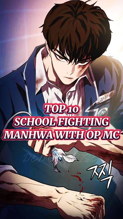 TOP 10 ✨ SCHOOL FIGHTING 🥶 MANHWA WITH OP MC 🔥 #manhwa #webtoon #manhwareccomendation #shorts #manga