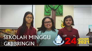 IBADAH ANAK ONLINE GKJ BRINGIN, MINGGU, 24 JANUARI 2021
