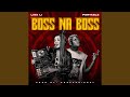 Boss Na Boss Boss Na Boss