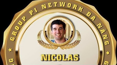 Pi Network / Nicolas chia sẻ thông tin Niềm tin của Pioneers thêm bền vững !