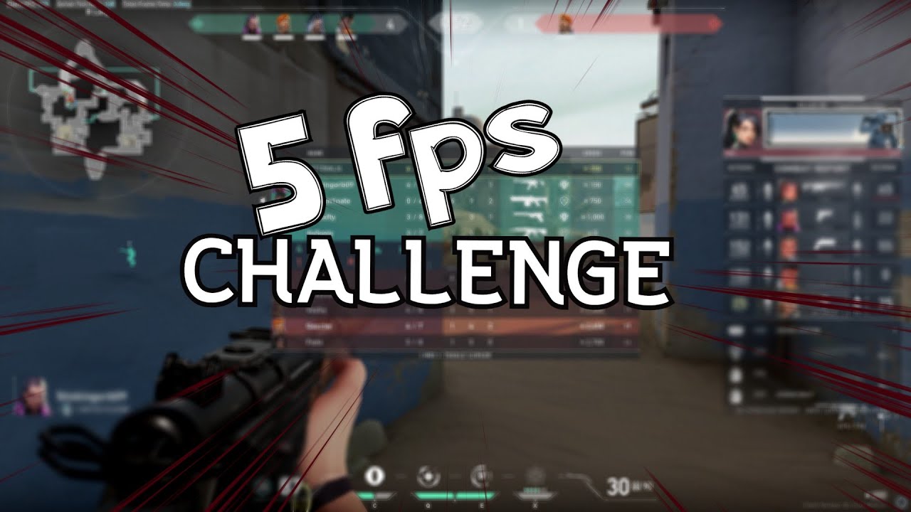 I TRY THE 5 FPS CHALLENGE IN VALORANT - YouTube