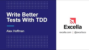 Write Better Tests with TDD by Alex Hoffman