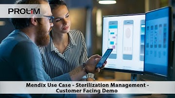 Mendix Use Case - Sterilization Management - Customer Facing Demo - PROLIM