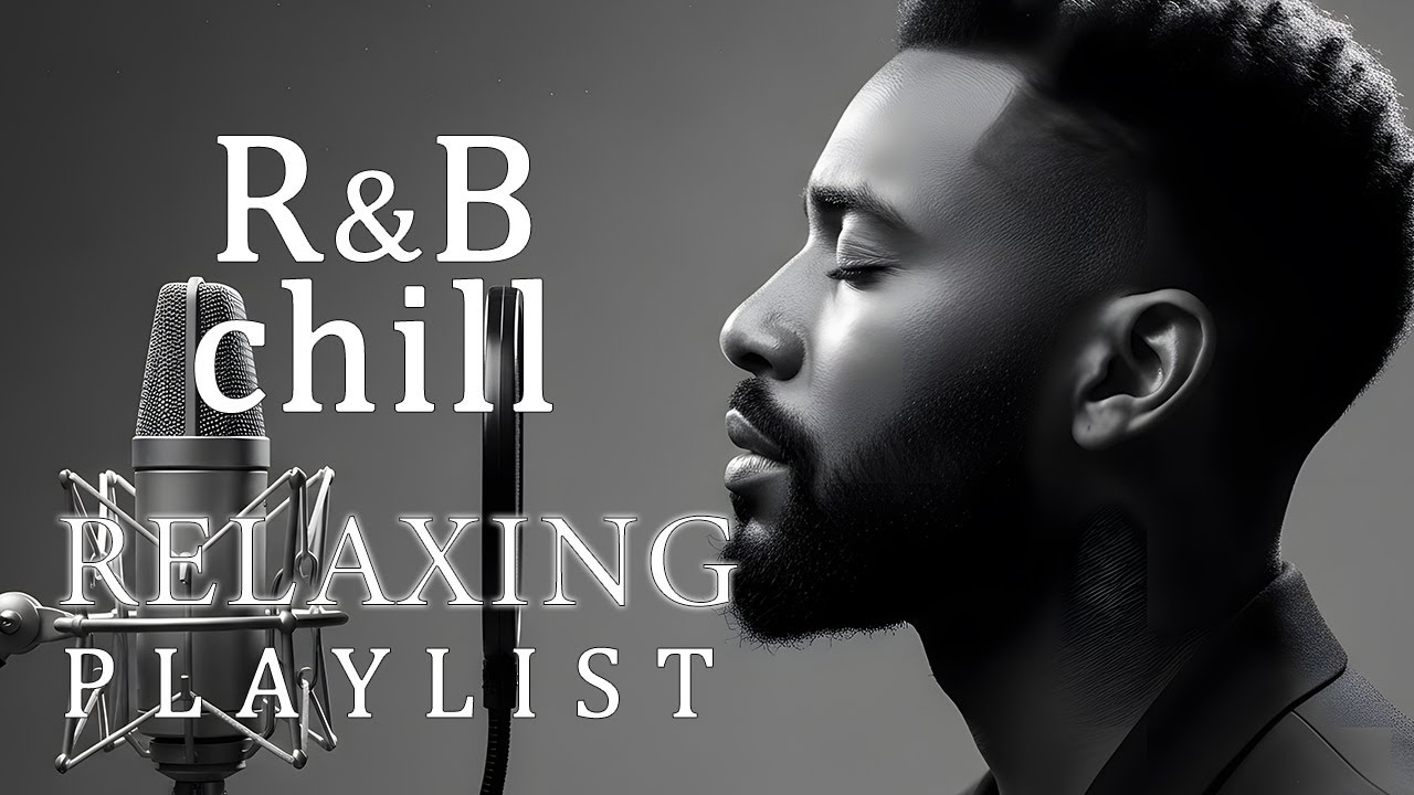 【R&B Soul】Deep Chill Playlist – Smooth Vocals & Soulful Grooves Relax • Study • Focus