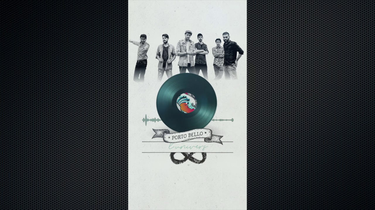 Porto Bello - L'univers