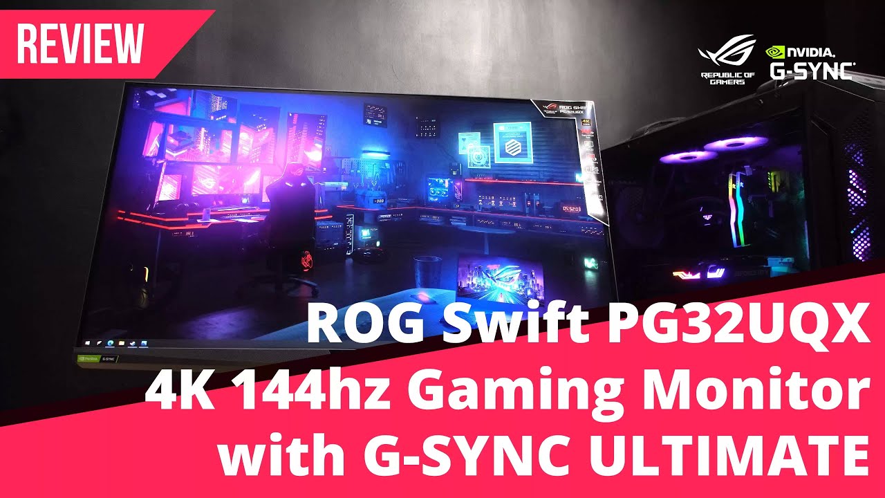 ROG SWIFT PG32UQX 4K 144Hz G-Sync 