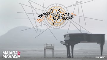 Maiara e Maraisa – Bengala e Crochê - Clipe Oficial