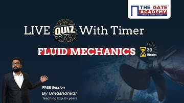 Laminar Flow and Compressible Flow in Fluid Mechanics | LIVE Quiz | GATE 2022 Preparation