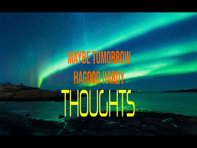 Hagood Hardy - Maybe Tomorrow