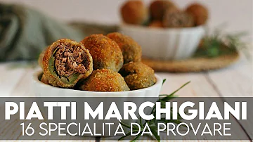 Cosa si mangia di buono nelle Marche?