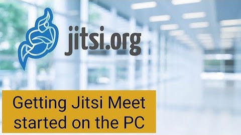 Jitsi Meet the Open Source Solution for your Video and Audio Conferencing Needs