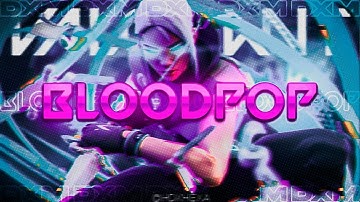 BLOODPOP Valorant Edit | First Pc edit | Velocity edit | D X M OFFICIAL