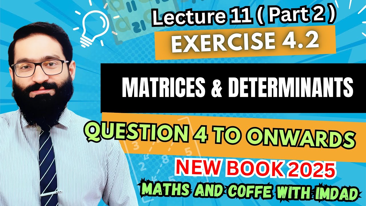 11th Maths || Chapter 4 || Exercise 4.2 Part 2 MATRICES AND ...