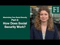 How Does Social Security Work? Fisher Investments Explains.