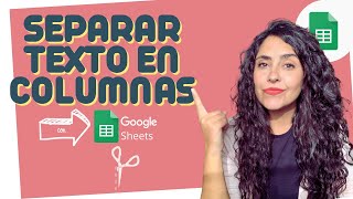 Separar en columnas Google Sheets