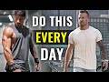 3 Daily Habits that will Make You a BEAST