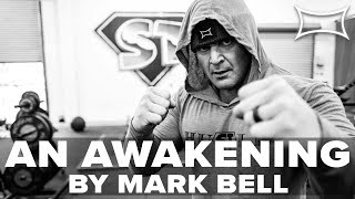 An Awakening | By Mark Bell