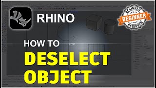 Rhino How To Deselect Tutorial