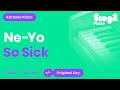 Ne Yo So Sick Karaoke Piano mp3