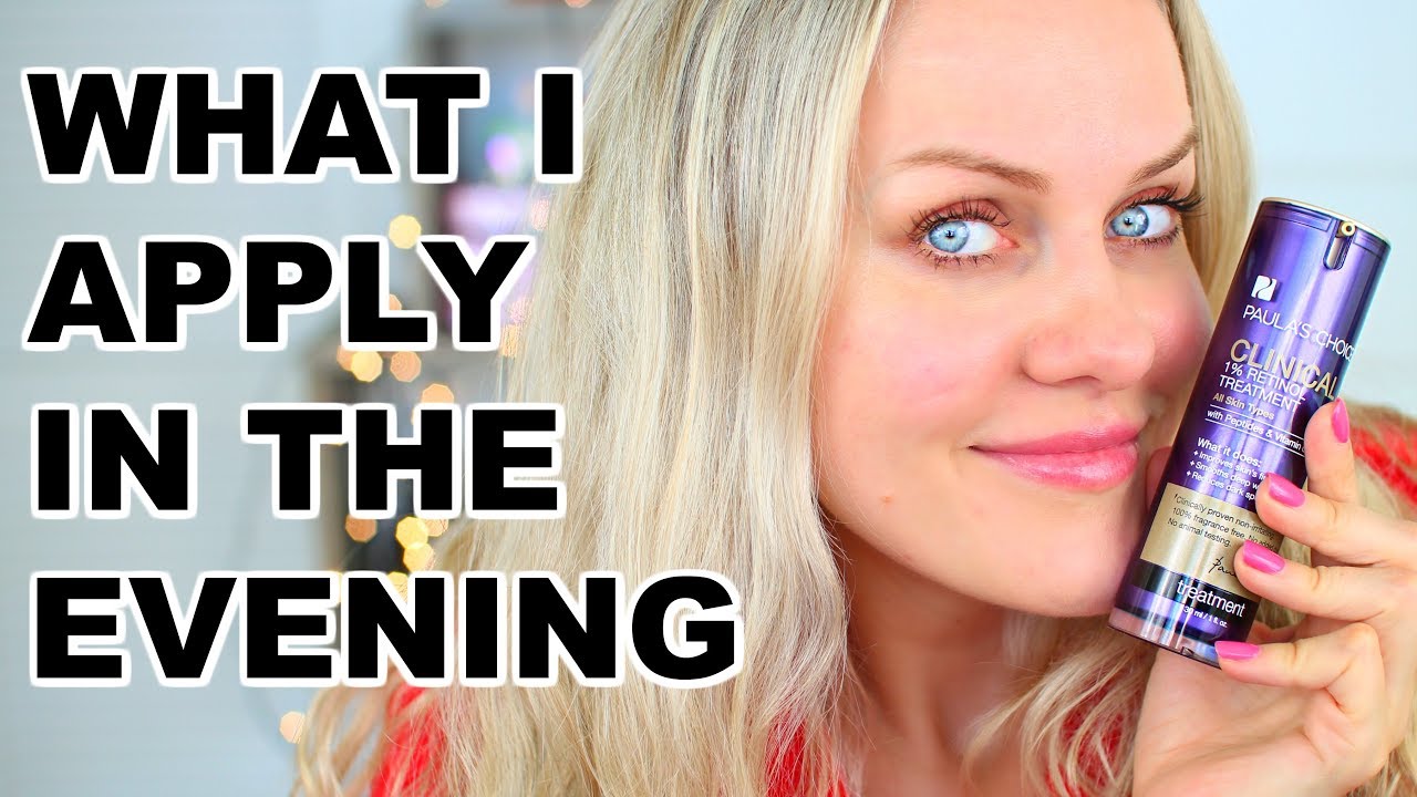 EVENING SKIN CARE ROUTINE (real)