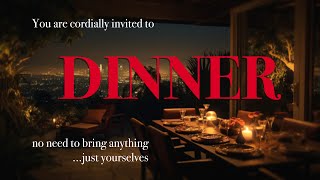 Join us for DINNER, a short film
