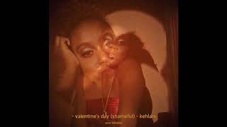 Valentine's Day (Shameful) - Kehlani (Cover by Cellise)
