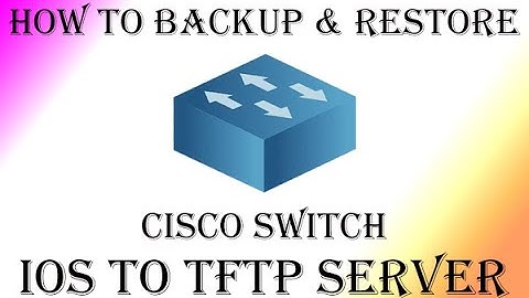 How to Backup and Restore Cisco switch IOS to TFTP Server || Cisco Switch IOS backup and restore
