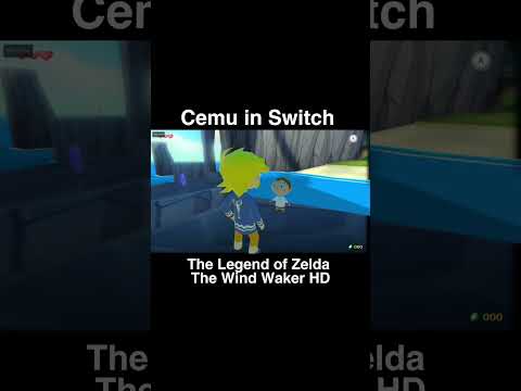 Cemu in Switch The Legend of Zelda: The Wind Waker HD #wiiugame #gamingvideos #wiiu #cemuemulator