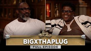 BigXthaPlug On Losing 100 LBS, Fatherhood, Money, Family, Kevin Gates, Shaboozey & Texas Rap