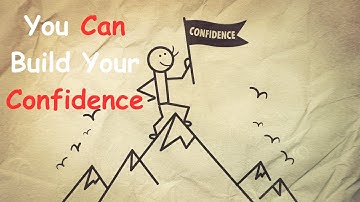 Building Confidence is Simple - You