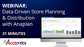 Store Planning & Distribution with Anaplan - Finance Experts at Accelytics Consulting