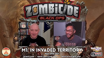Zombicide Black Ops EP1 - M1: In Invaded Territory - Crit Camp