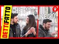 Che Cu..! Trovato un Euro! -  DETTO FATTO EP.14 - theShow