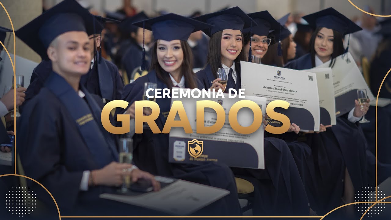 Ceremonia de Grados Virtuales Americana