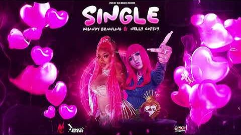 Khandy Brawling, Nelly Cottoy - Single (Official Audio)