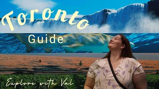 Exploring Toronto: The Perfect Itinerary for First-Timers | Explore with Val