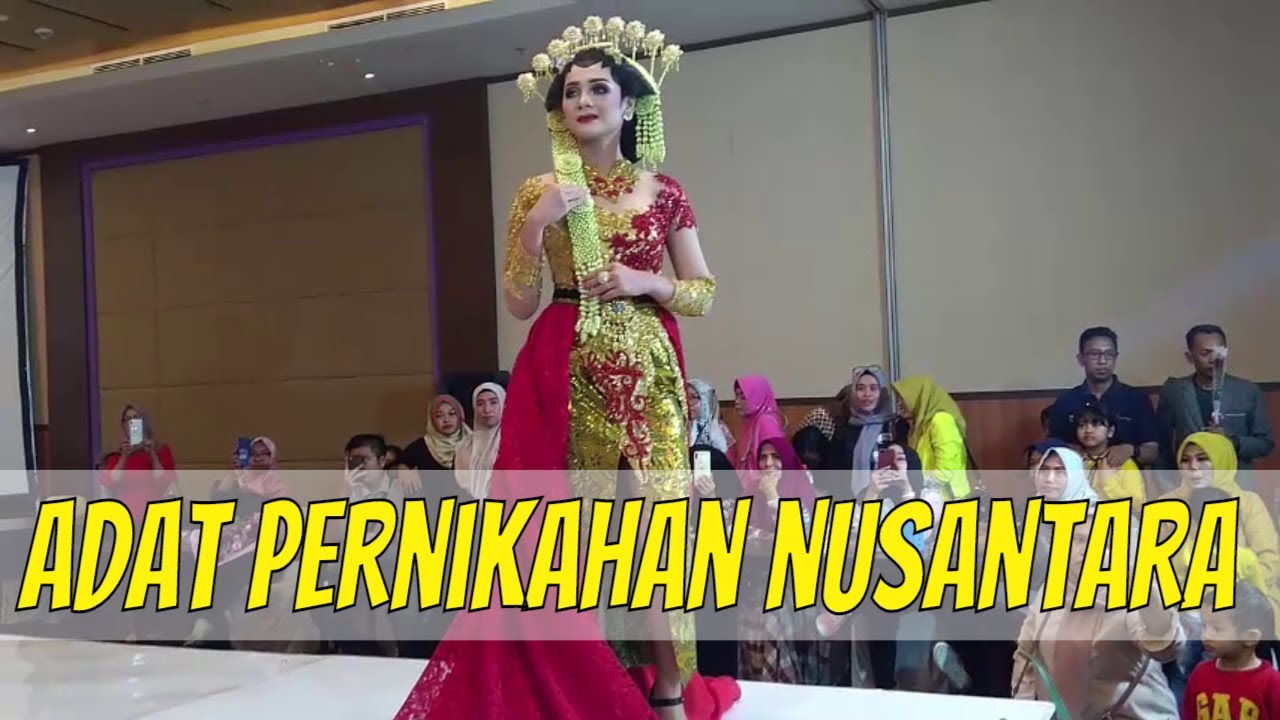 FASHIONSHOW WEDDING ADAT NUSANTARA