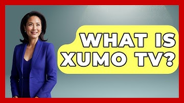 What Is Xumo TV? - NextGen Viewing and Audio