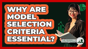 Why Are Model Selection Criteria Essential?