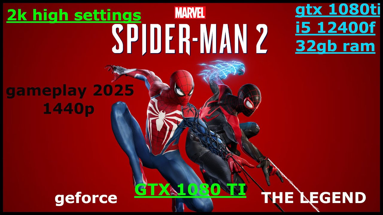 GTX 1080TI SPIDER-MAN 2 PC Gameplay [ 2K +100FPS ULTRA ] - YouTube