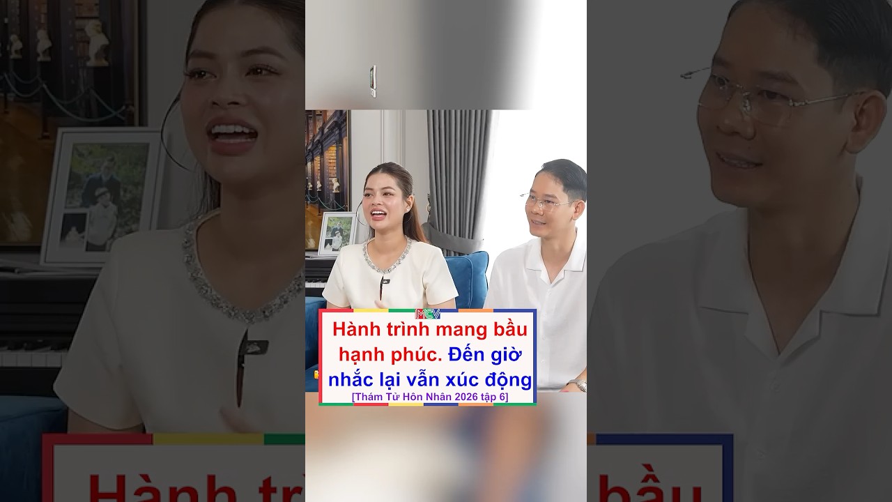 ⁣Hành trình mang bầu đầy cảm xúc... | Thám Tử Hôn Nhân 2026 tập 6