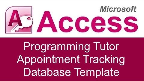 Microsoft Access Programming Tutor Appointment Tracking Database Template