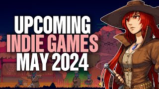 Top 10 Upcoming New Indie Games of May 2024