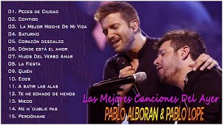 Pablo Alboran & Sebastián Yatra Mix De Canciones 2023