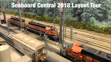 Seaboard Central 2018 Layout Tour
