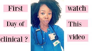 WAHT TO EXPECT ON YOUR FIRST DAY OF CLINICAL | NURSING STUDENTS TIPS