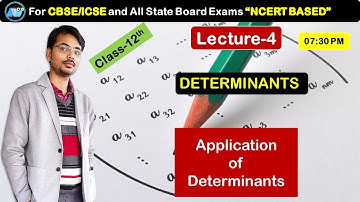 Application of Determinants as Area of triangle, Collinear - 04| Class 12th Maths for CBSE/ICSE