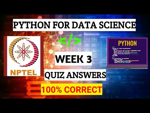 NPTEL Python For Data Science Week 3 Quiz Answers 2021 | NPTEL Courses Quiz Answers | Python Course